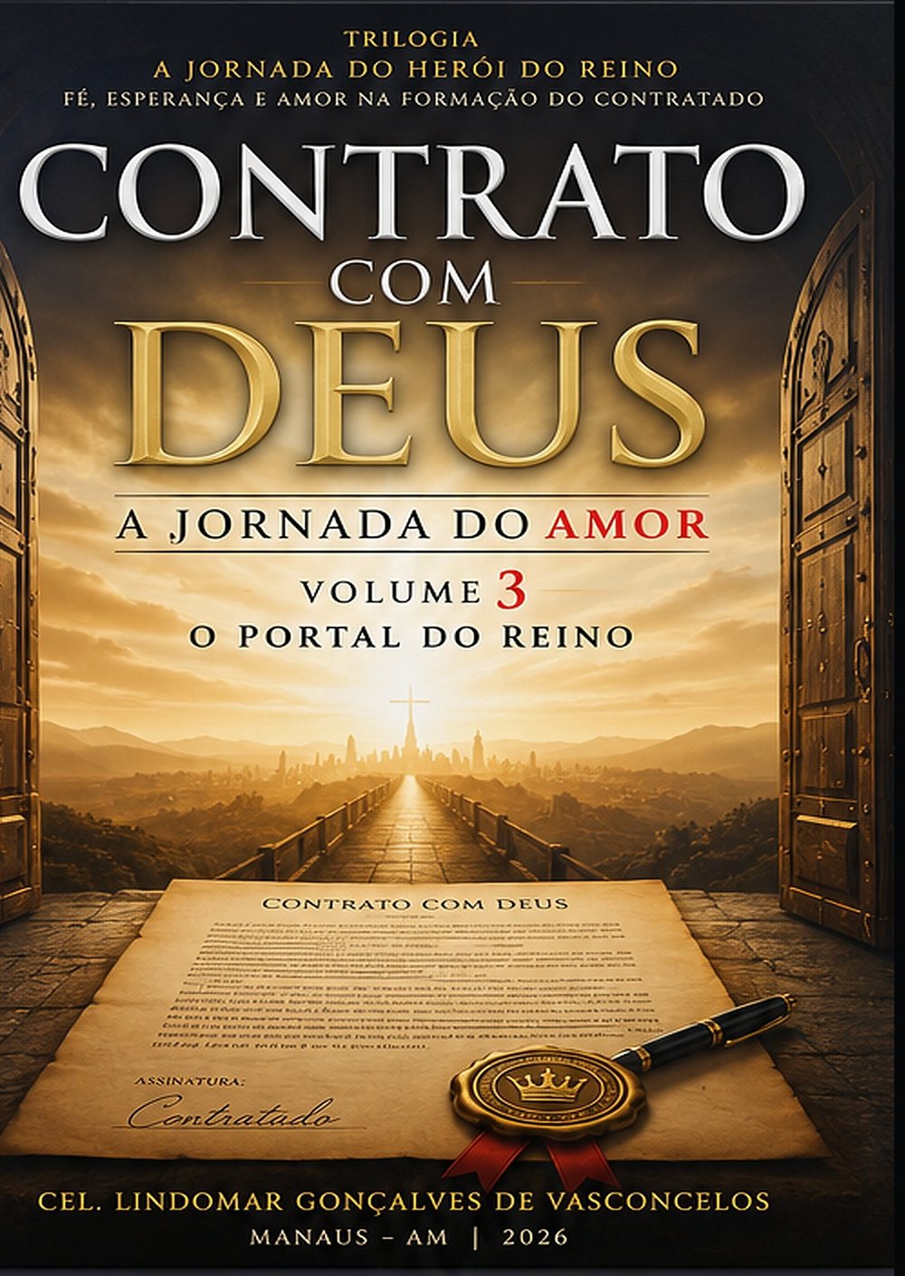 Capa do livro Contrato com Deus — A Jornada do AMOR (Vol. 3)